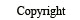 Copyright